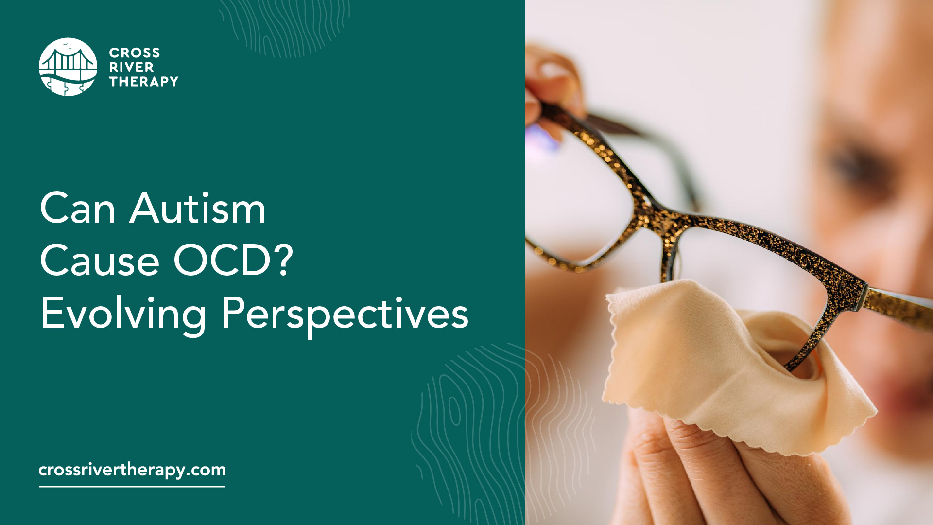 Can Autism Cause OCD? Evolving Perspectives